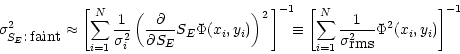 \begin{displaymath}
\sigma_{S_E\mbox{:\,faint}}^2
\approx
\left[
\sum_{i=1}^{N}
...
...}
\frac{1}{\sigma_{\mbox{rms}}^2}
\Phi^2(x_i,y_i)
\right]^{-1}
\end{displaymath}