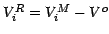 $V^R_i=V^M_i-V^o$