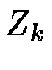 $Z_k$